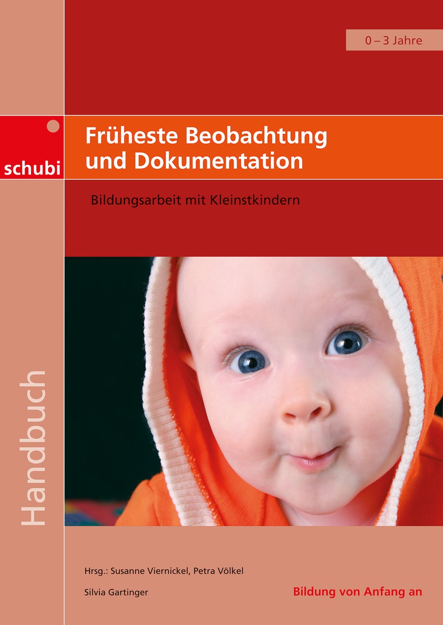 Früheste Beobachtung und Dokumentation, Buch, 0-3 Jahre
