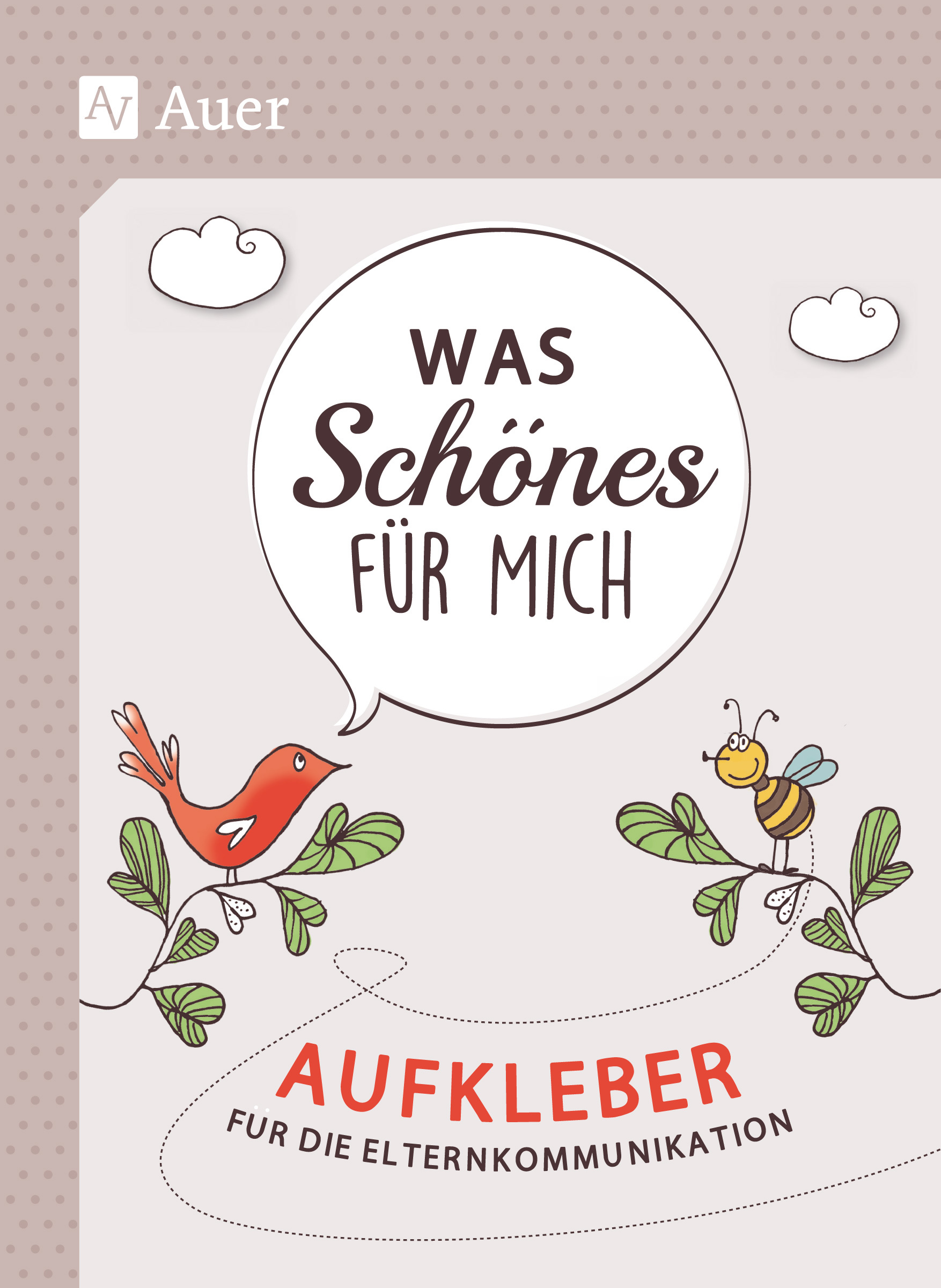 Was Schönes für mich, Aufkleber