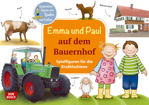 Emma und Paul auf dem Bauernhof. Spielfiguren für die Erzählschiene, 1 bis 5 Jahre