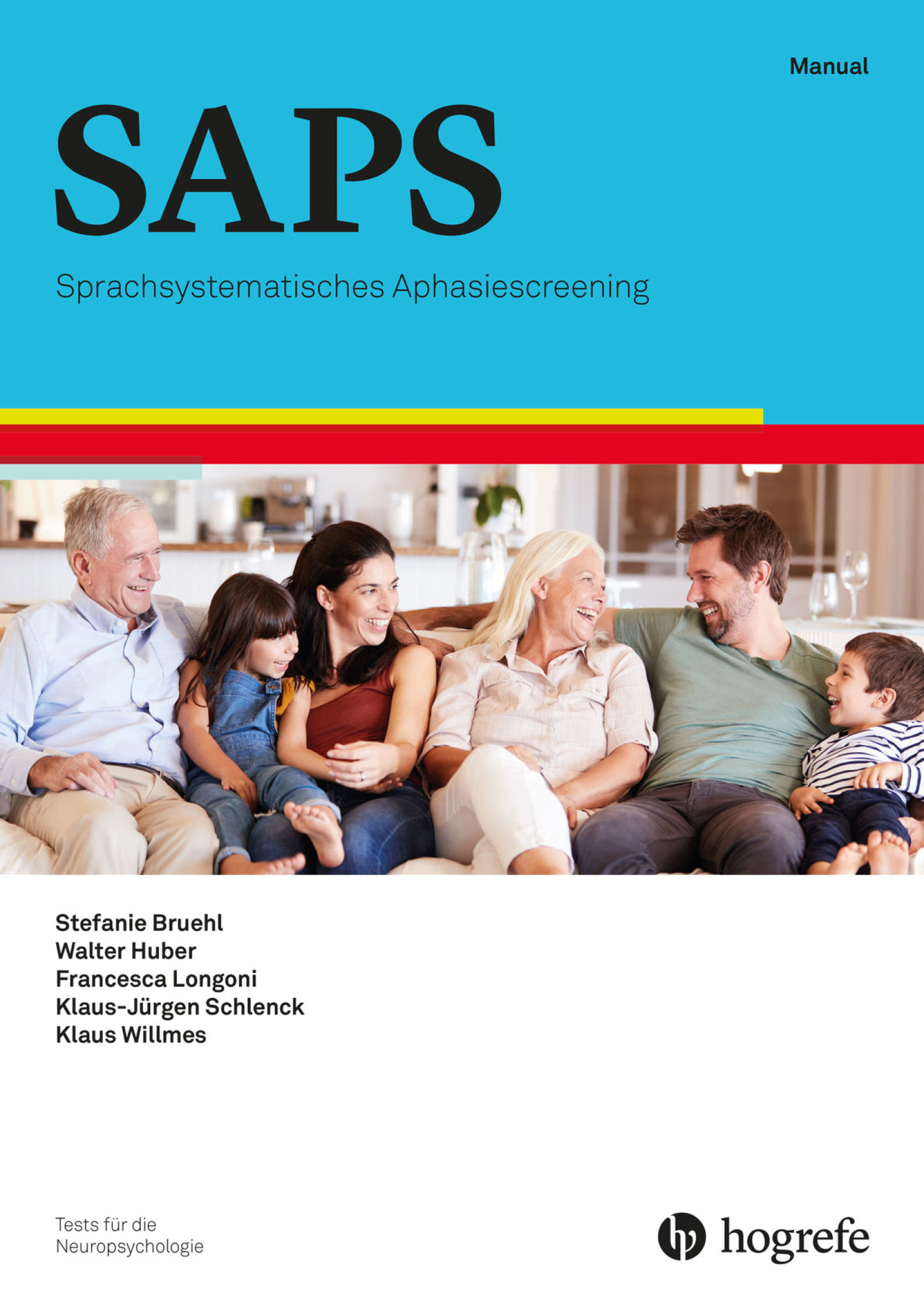SAPS - Spachsystematisches Aphasiescreening, Kompletter Test