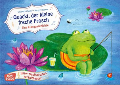 Musikalisches Erzähltheater - Quacki, der kleine freche Frosch. Eine Klanggeschichte, ab 2 Jahre