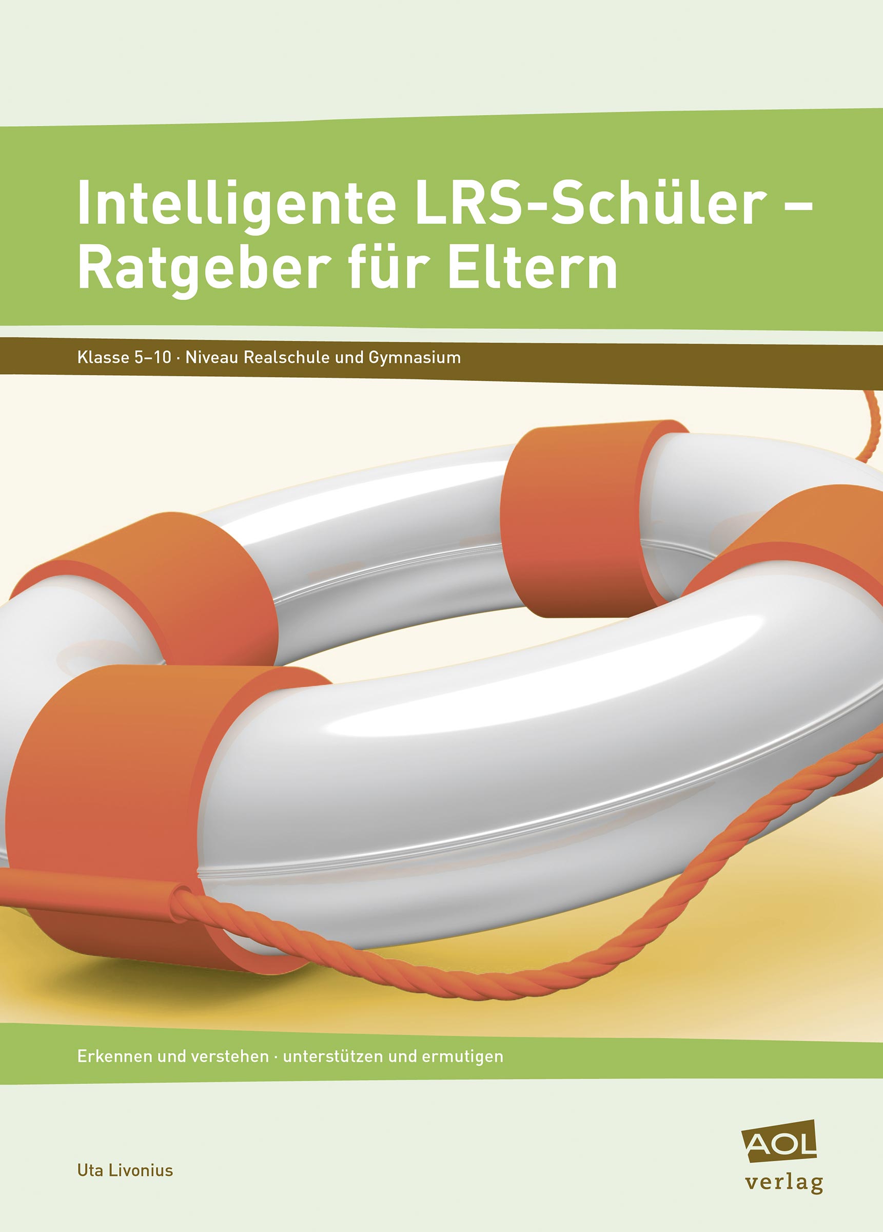 Intelligente LRS-Schüler - Ratgeber für Eltern, Buch, 5.-10. Klasse