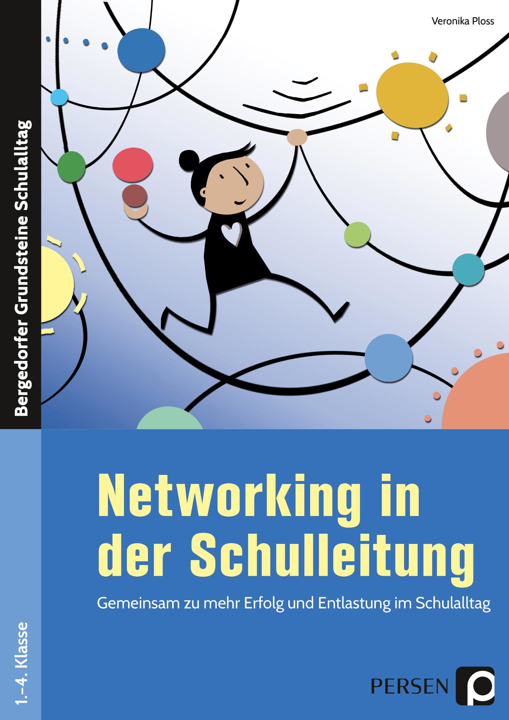 Networking in der Schulleitung, Buch, 1. bis 4. Klasse