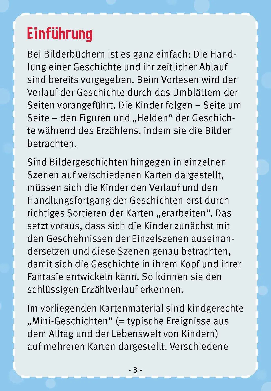 Zuerst, danach, ... und dann?, 4-8 Jahre
