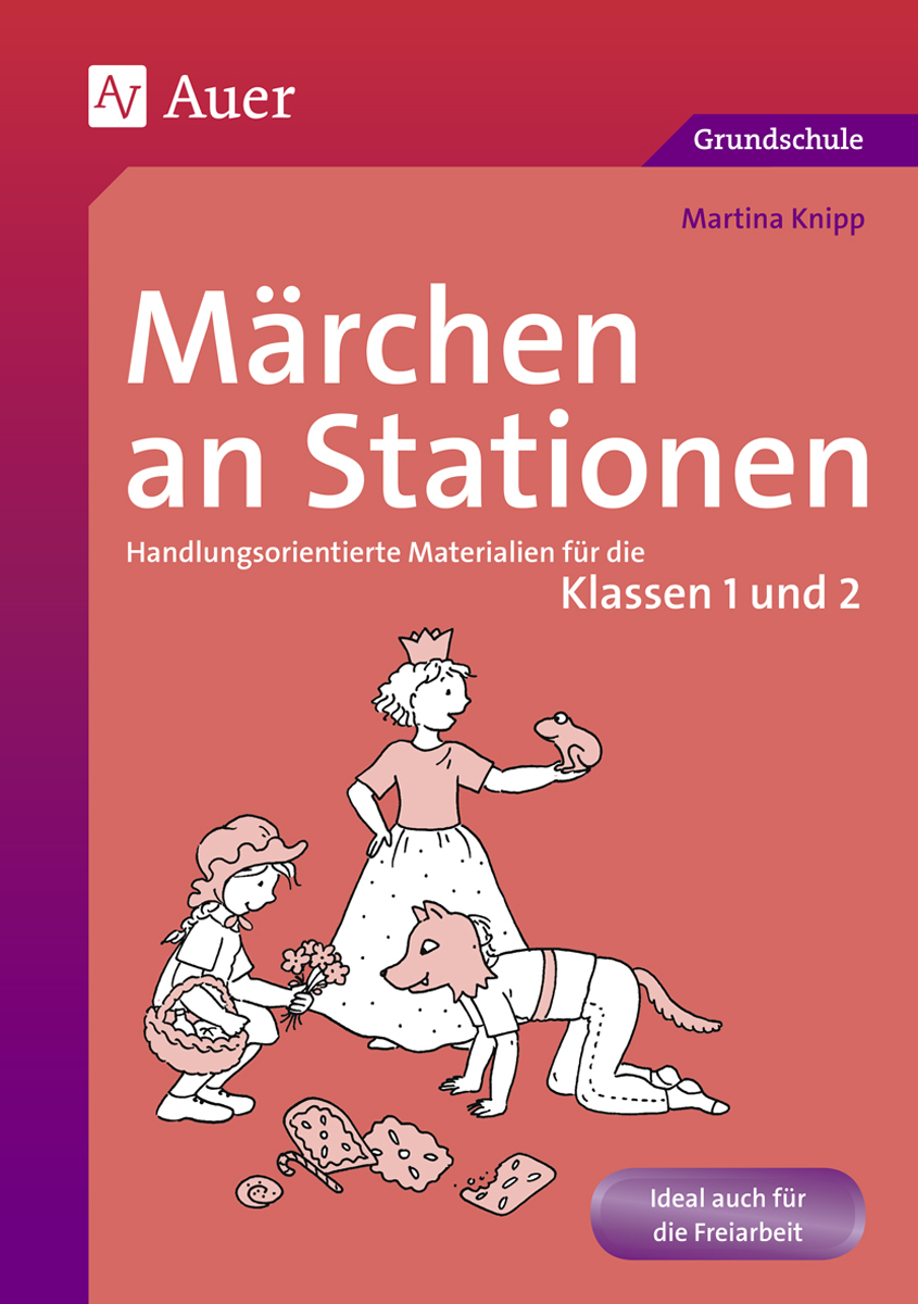 Märchen an Stationen Klasse 1/2