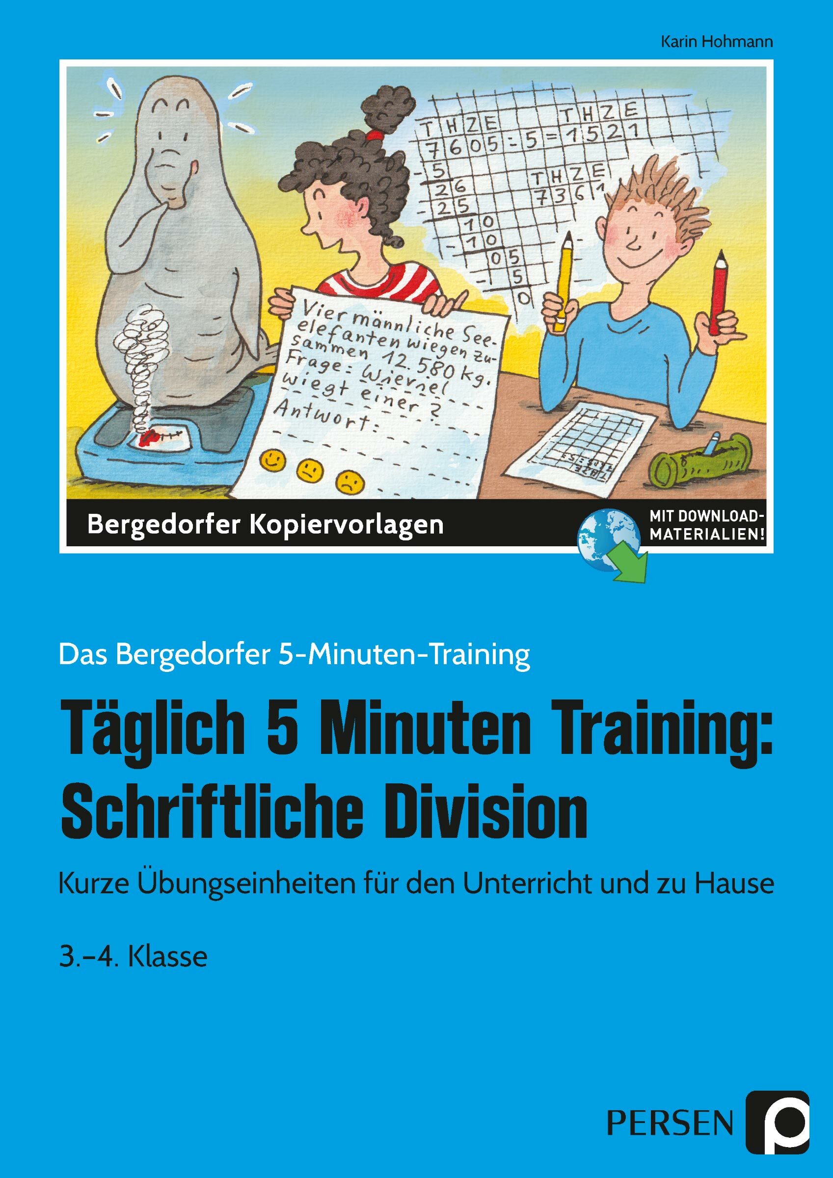 Täglich 5 Minuten Training: Schriftliche Division, Kopiervorlagen, Klasse 3-4