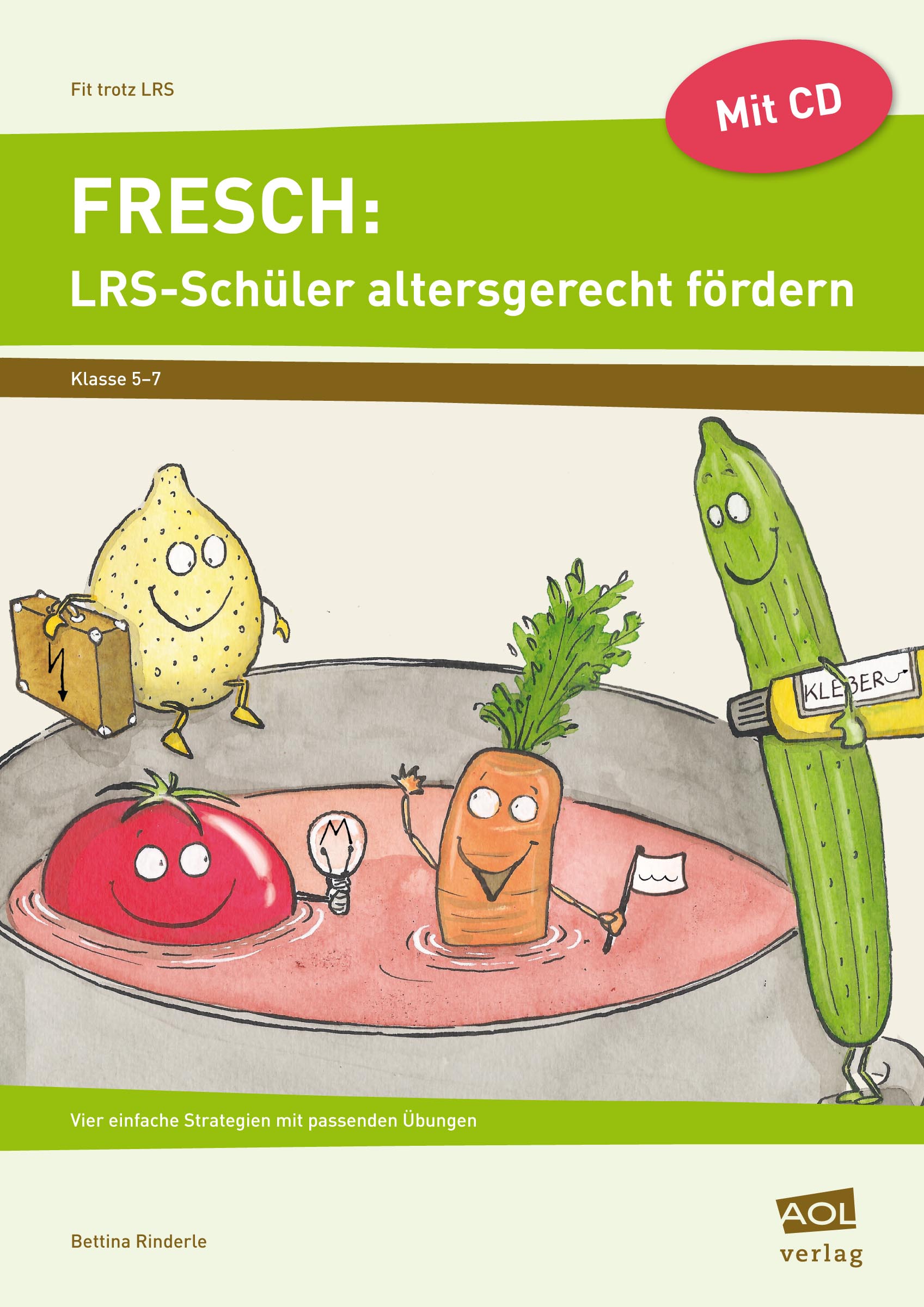 FRESCH: LRS-Schüler altersgerecht fördern, Buch inkl. CD, 5.-7. Klasse