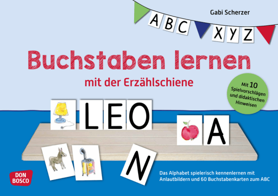 Buchstaben lernen mit der Erzählschiene, Heft, ab 4 Jahre