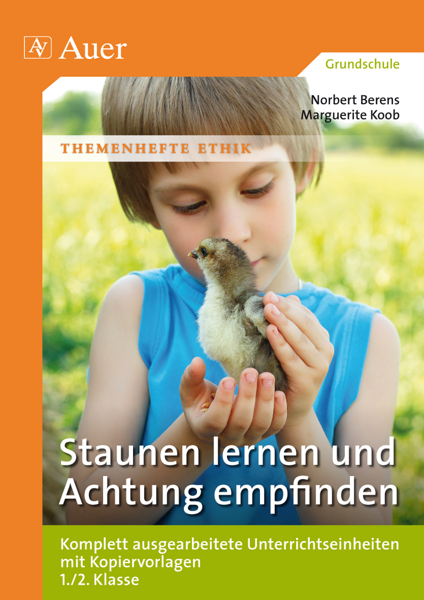Staunen lernen und Achtung empfinden
