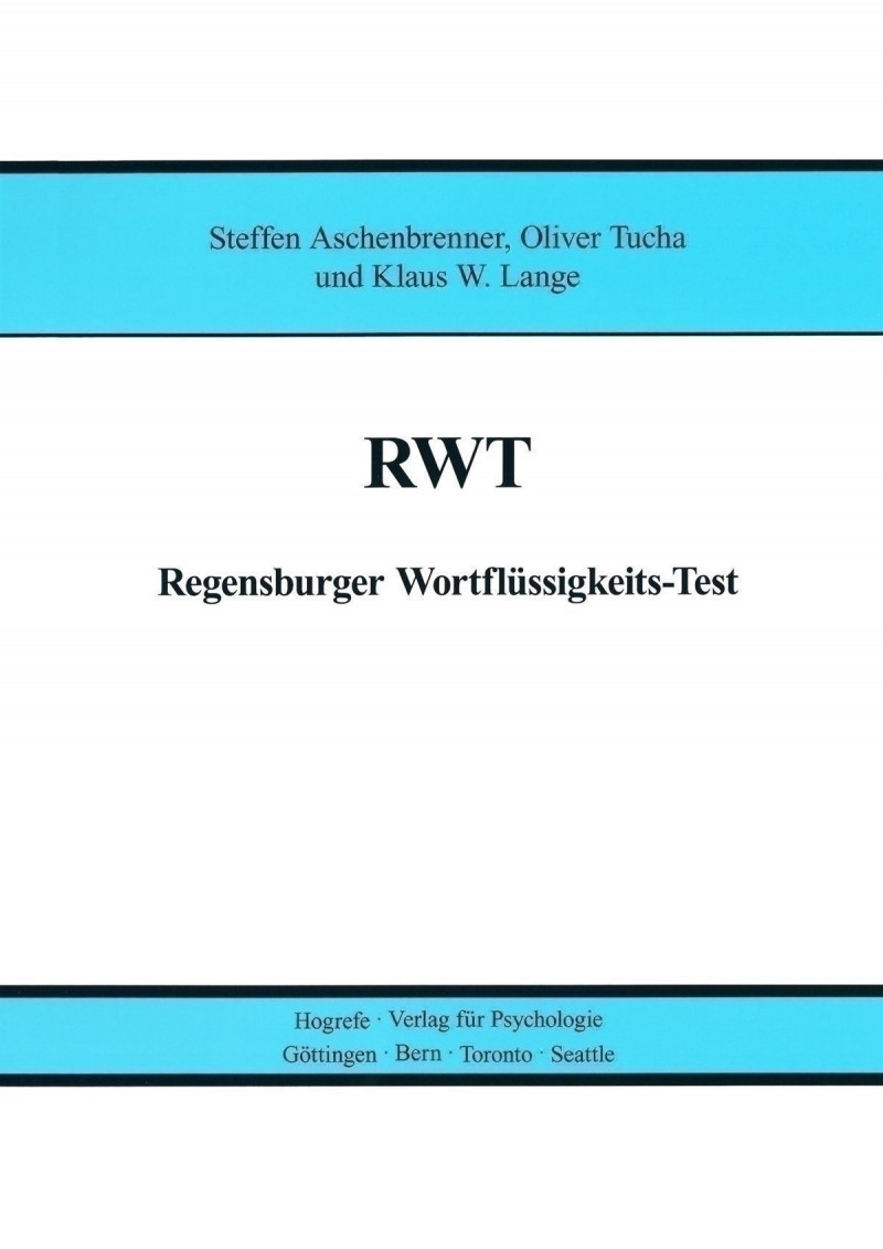 RWT - Regensburger Wortflüssigkeits-Test, 8 - 15 Jahre und ab 18 Jahre, Handanweisung