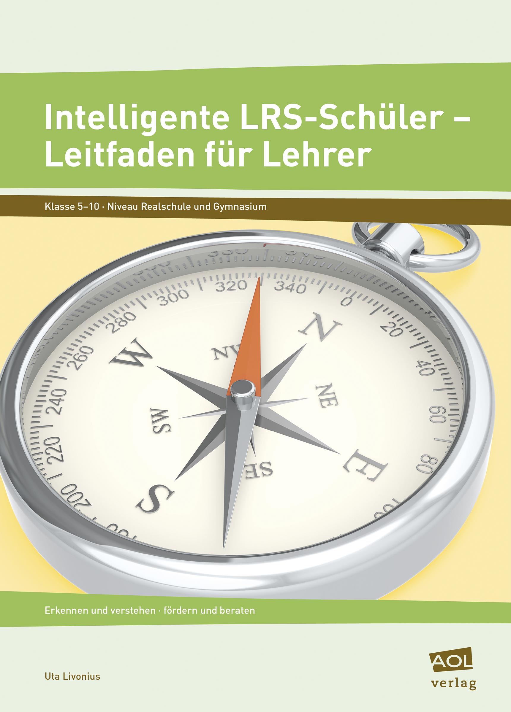 Intelligente LRS-Schüler - Leitfaden für Lehrer, Buch, 5.-10. Klasse