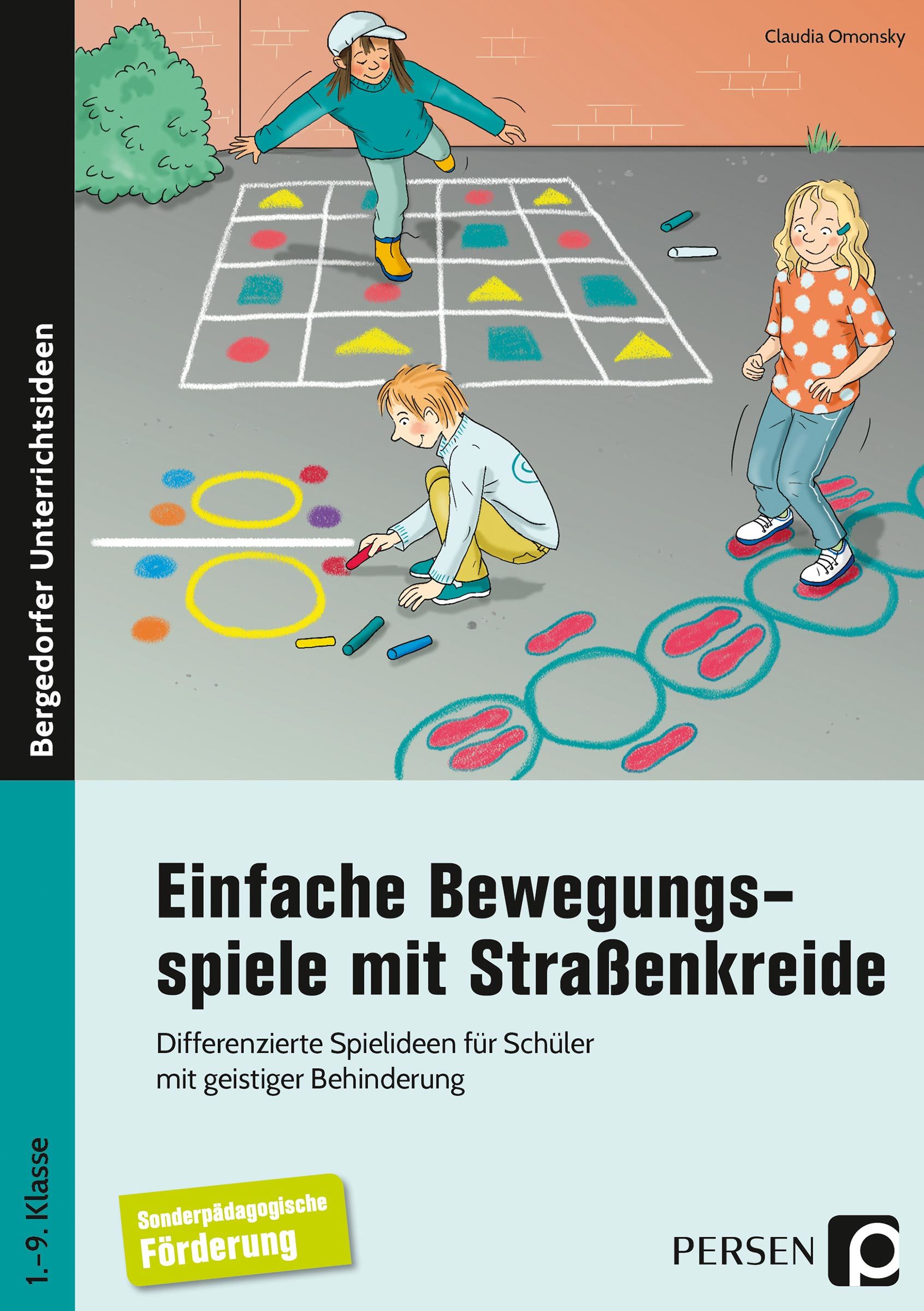 Einfache Bewegungsspiele mit Straßenkreide, Buch, 1. bis 9. Klasse