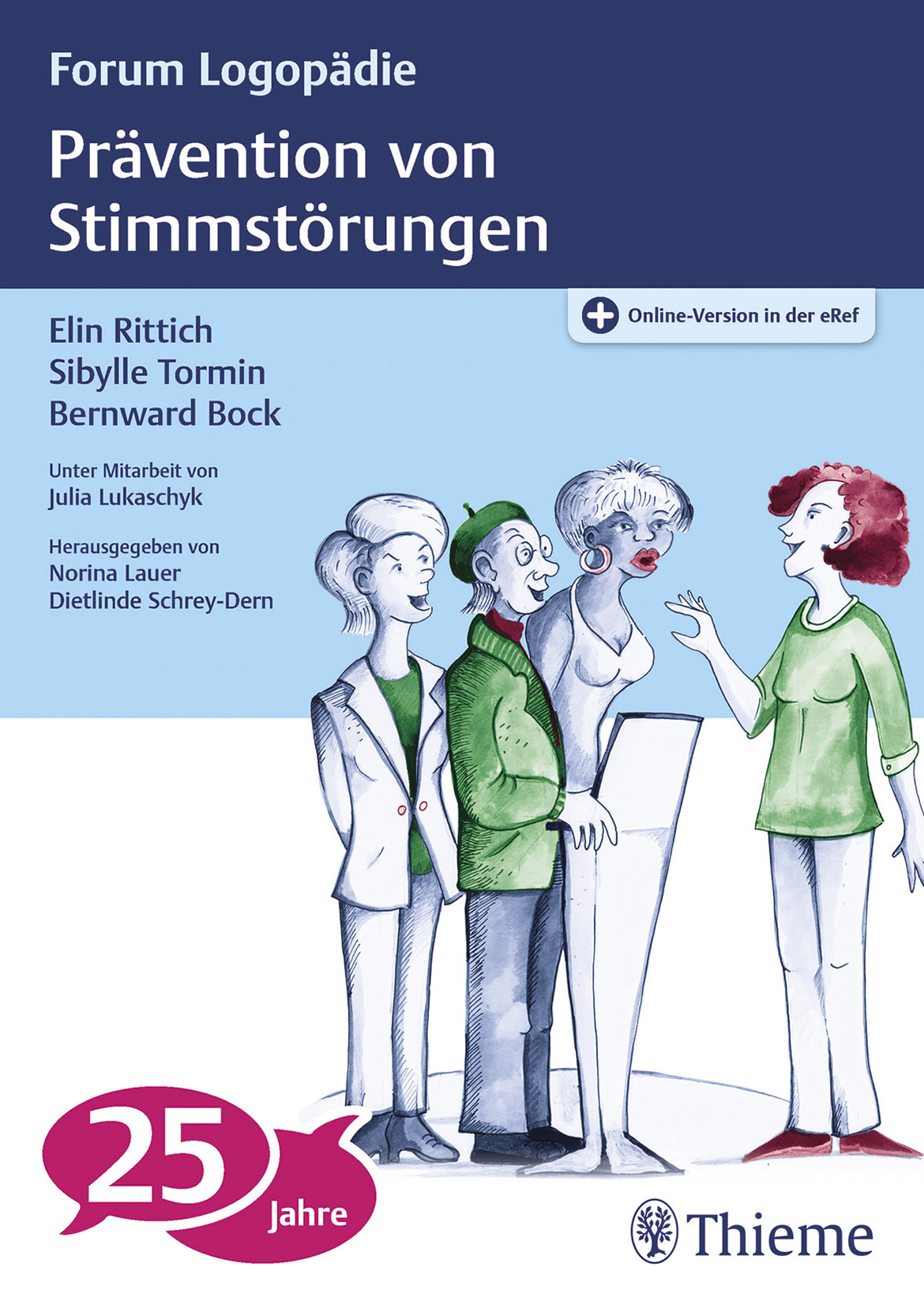 Prävention von Stimmstörungen, Buch Reihe Forum Logopädie
