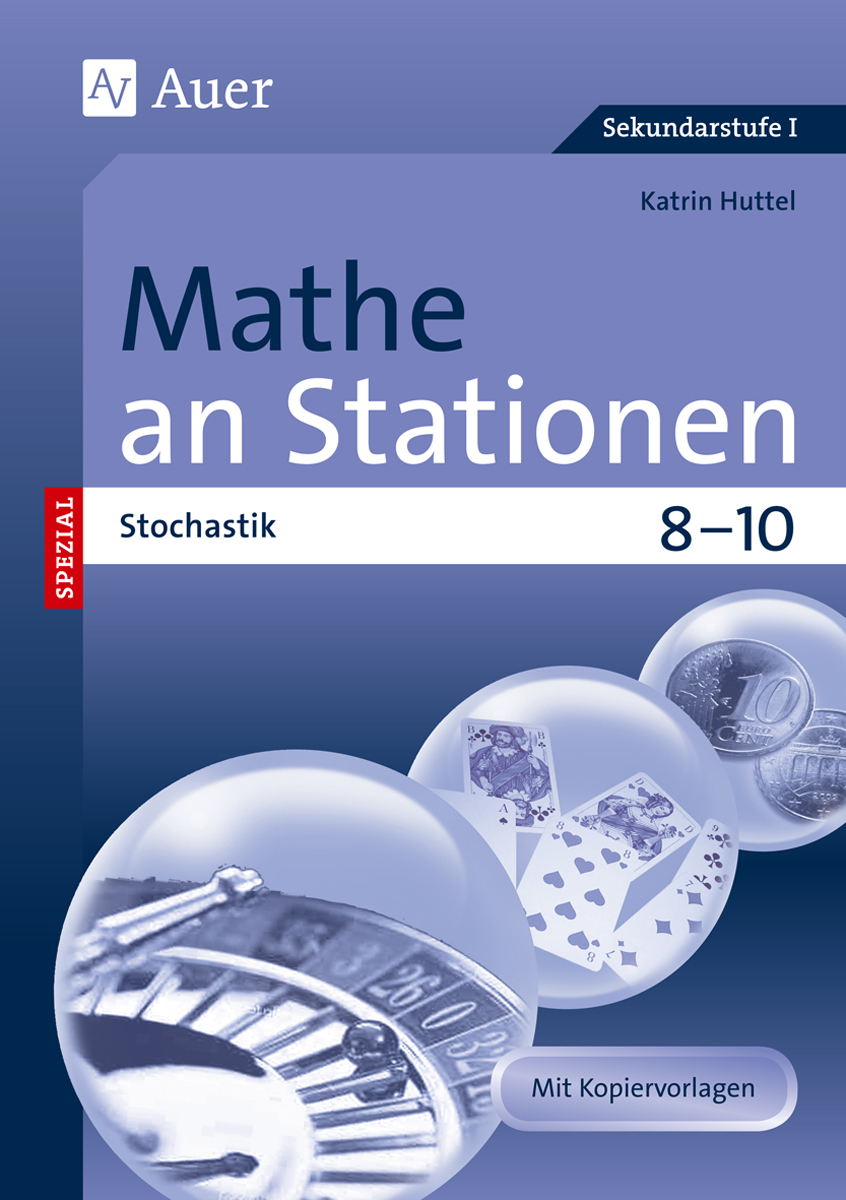 Mathe an Stationen Spezial Stochastik 8-10