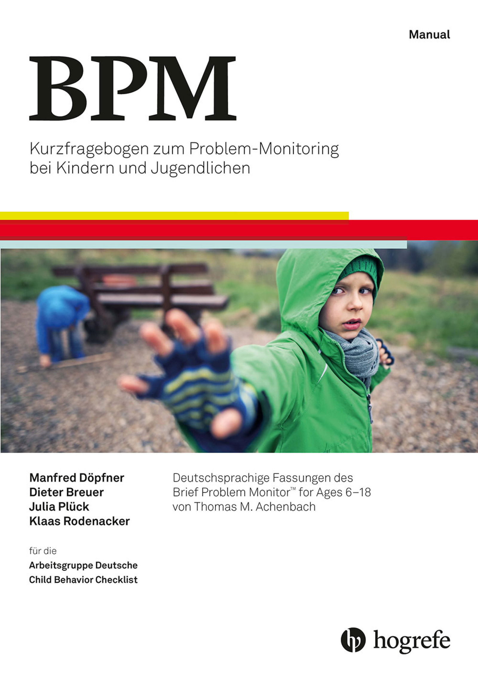 BPM - Kurzfragebogen zum Problem-Monitoring. Manual
