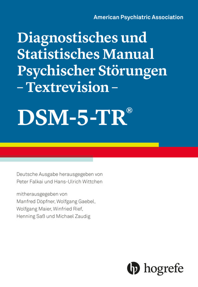 Diagnostisches und Statistisches Manual Psychischer Störungen ? Textrevision ? DSM-5-TR®