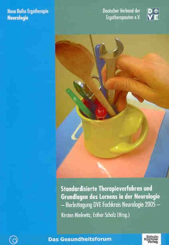 Standardisierte Therapieverfahren und Grundlagen des Lernens in der Neurologie, Buch