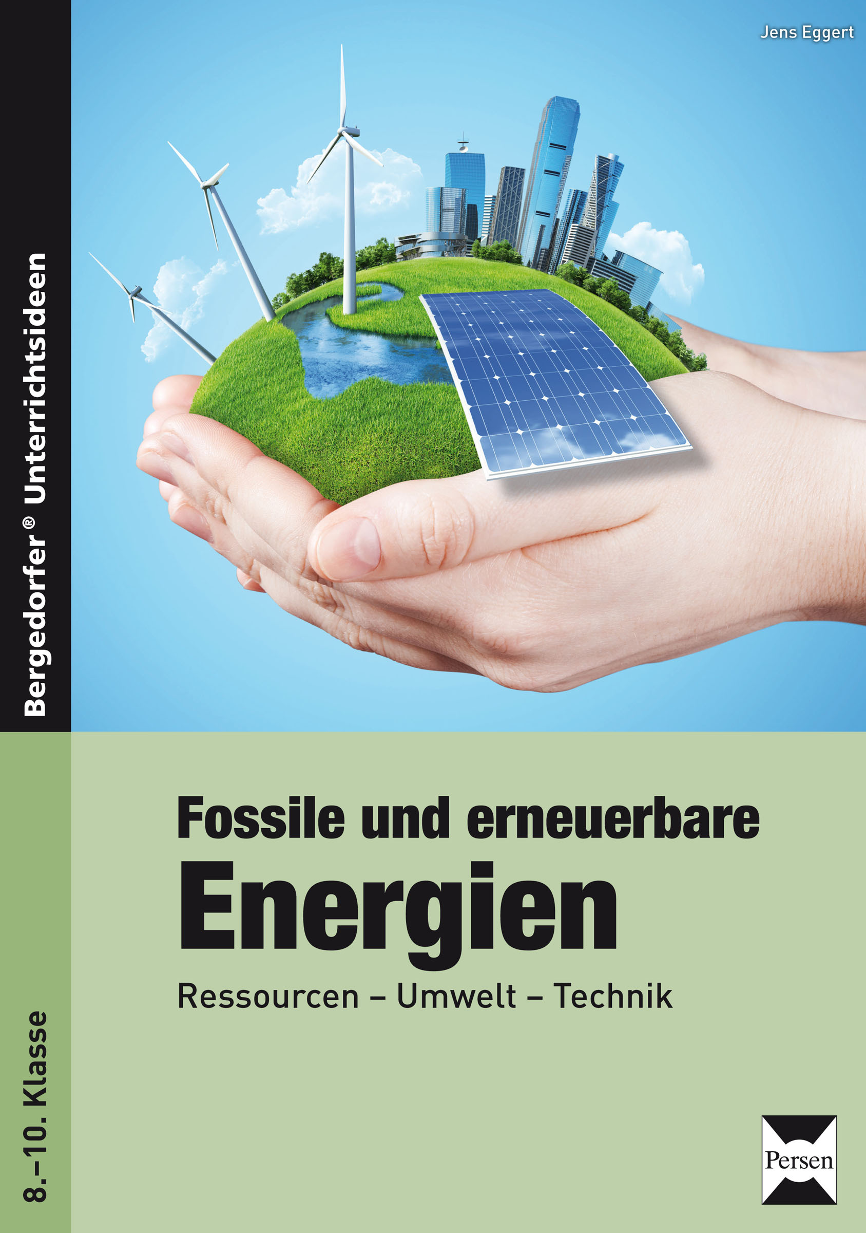 Fossile und erneuerbare Energien, Buch, 8.-10. Klasse