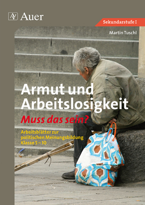 Armut und Arbeitslosigkeit