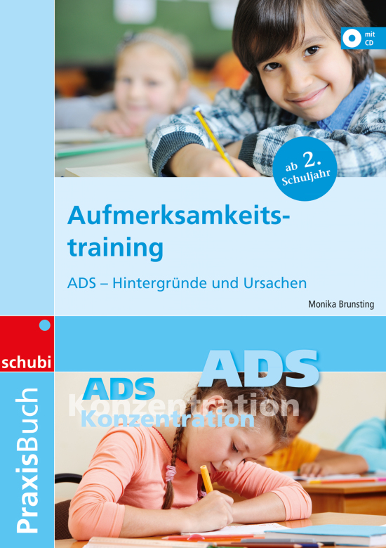 Aufmerksamkeitstraining - Praxisbuch, 4-12 Jahre