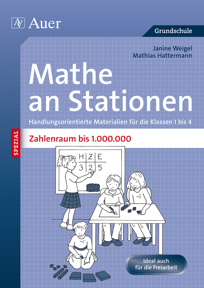 Mathe an Stationen SPEZIAL Zahlenraum bis 1000000