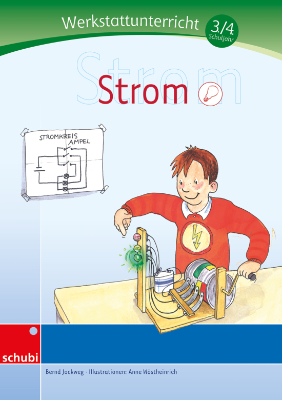 Strom - Werkstatt 3./4. Schuljahr