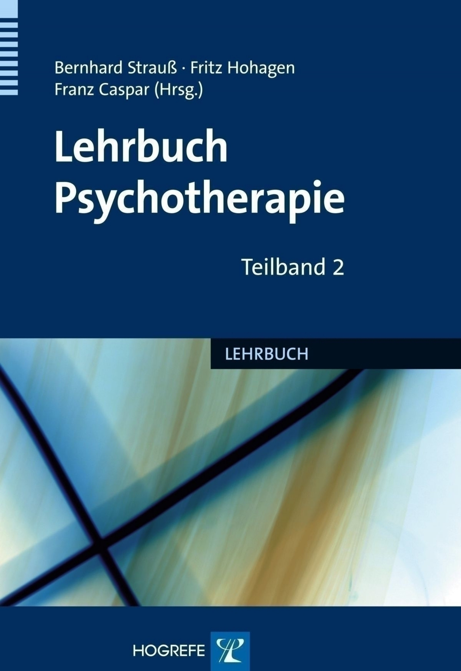 Lehrbuch Psychotherapie, Teilband 2