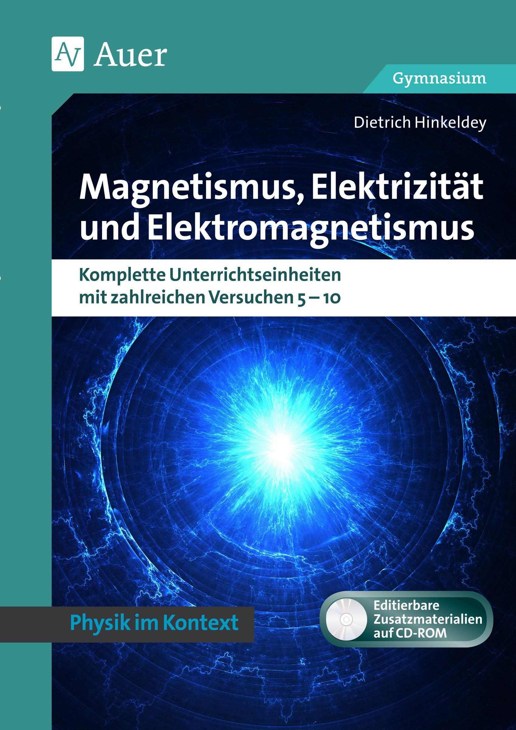 Magnetismus, Elektrizität und Elektromagnetismus, Gymnasium