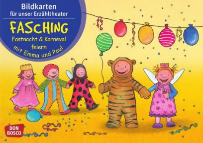 Kamishibai Bildkartenset - Fasching, Fastnacht & Karneval feiern mit Emma und Paul, ab 1 Jahr