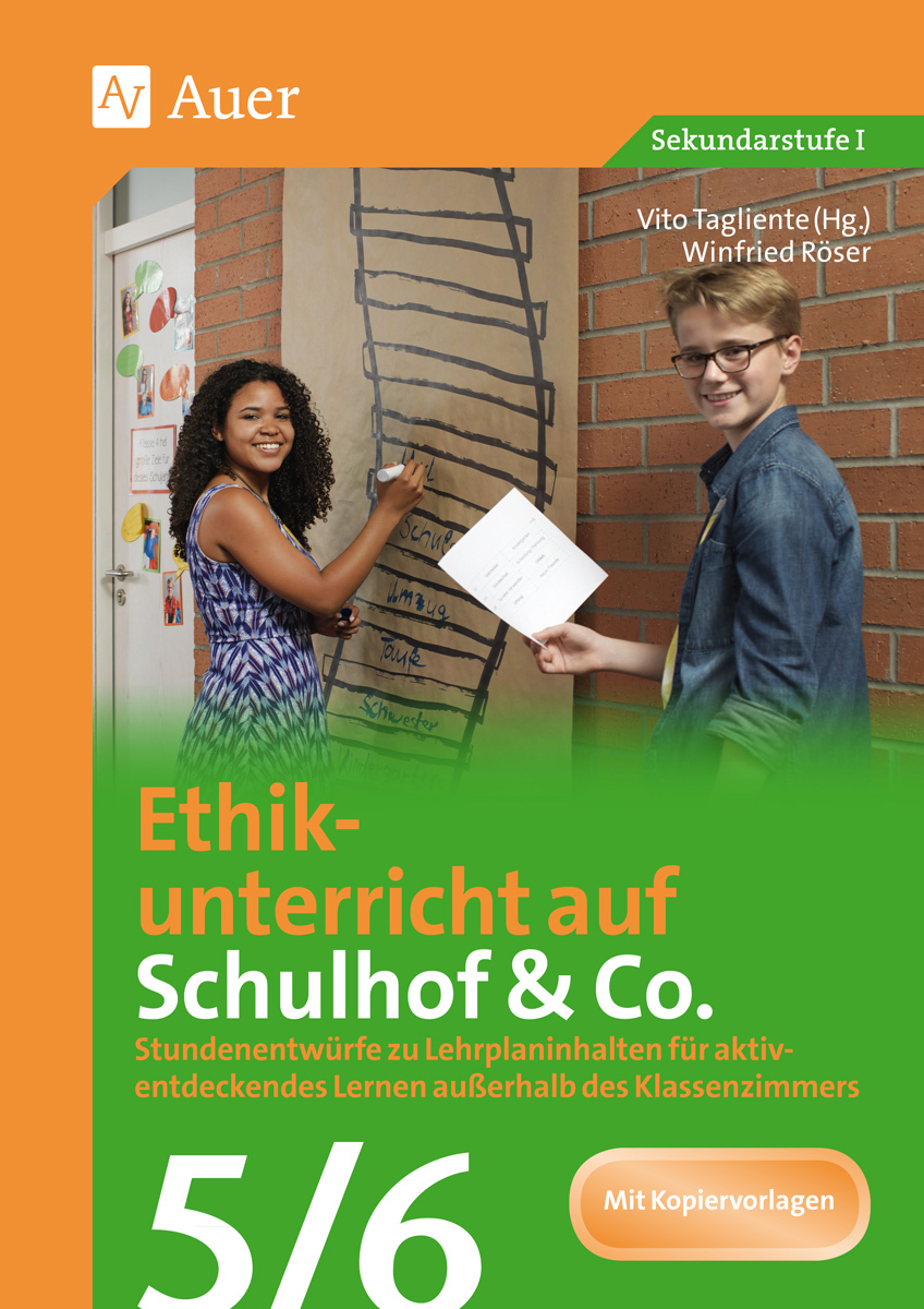 Ethikunterricht auf Schulhof & Co. Klasse 5-6