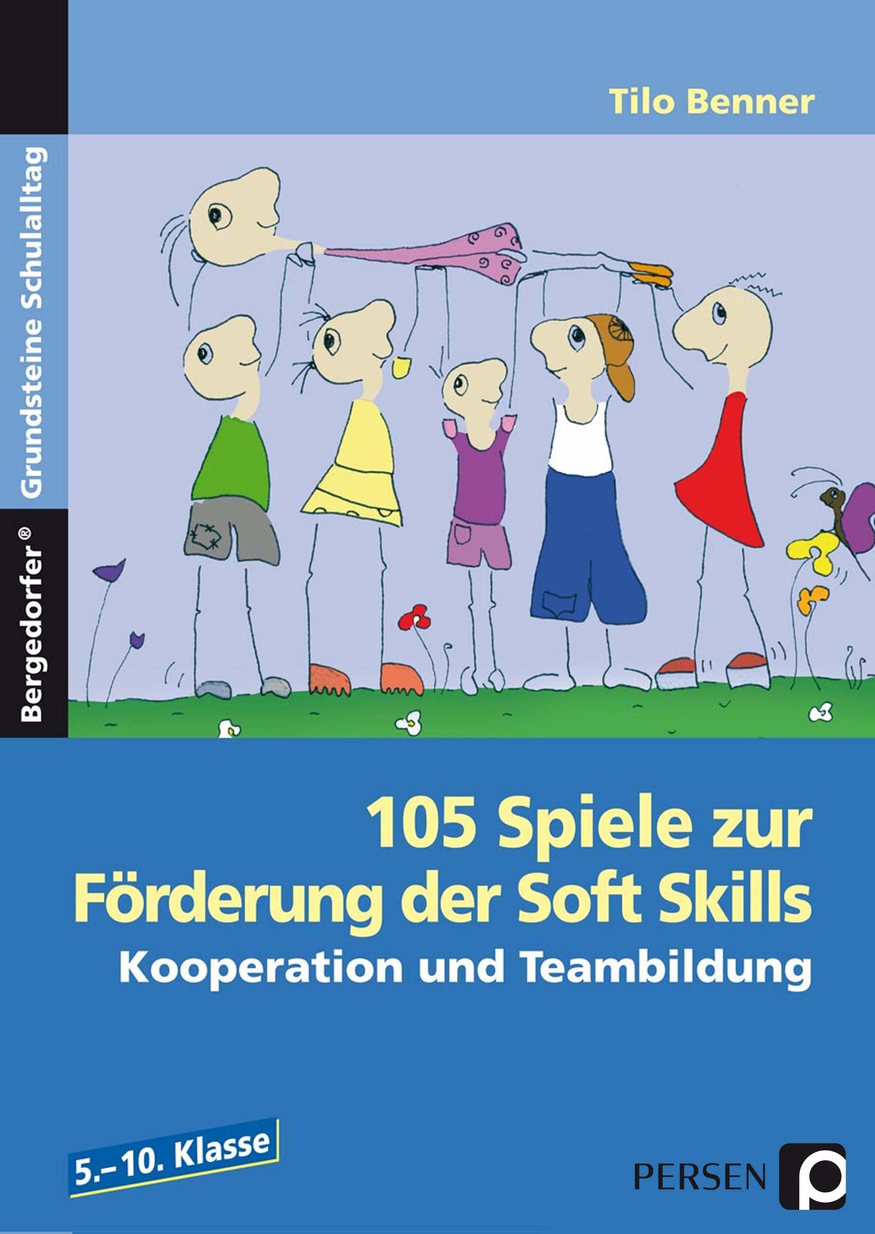 105 Spiele zur Förderung der Soft Skills
