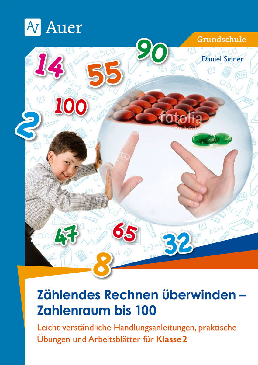 Zählendes Rechnen überwinden - Zahlenraum bis 100