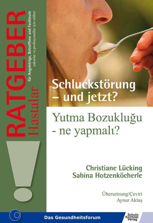 Schluckstörung - und jetzt? Yutma Bozuklugu - ne yapmali?, Buch