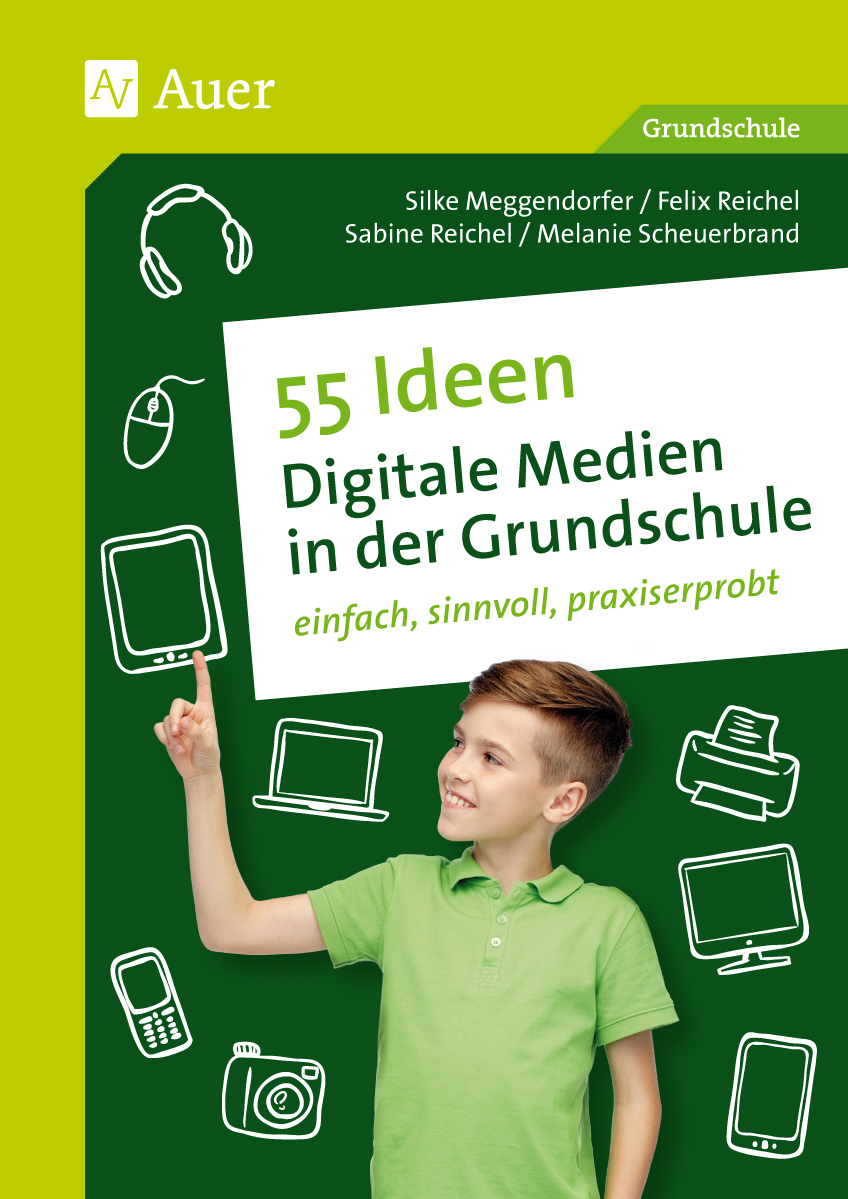 55 Ideen Digitale Medien in der Grundschule, Buch, 1. bis 4. Klasse