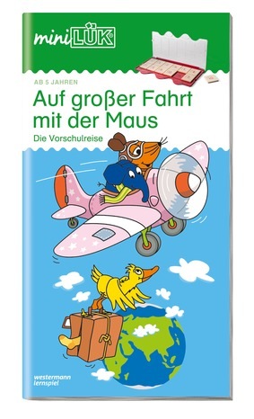 miniLÜK Auf großer Fahrt mit der Maus, Heft, ab 5 Jahre