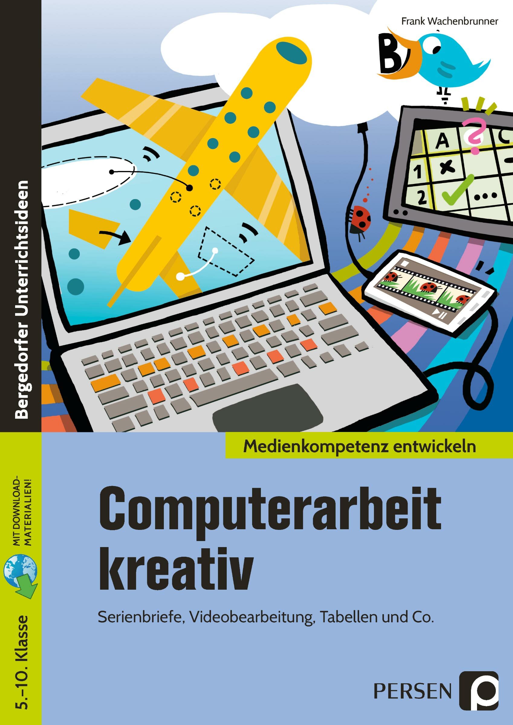 Computerarbeit kreativ, Buch, Klasse 5-10