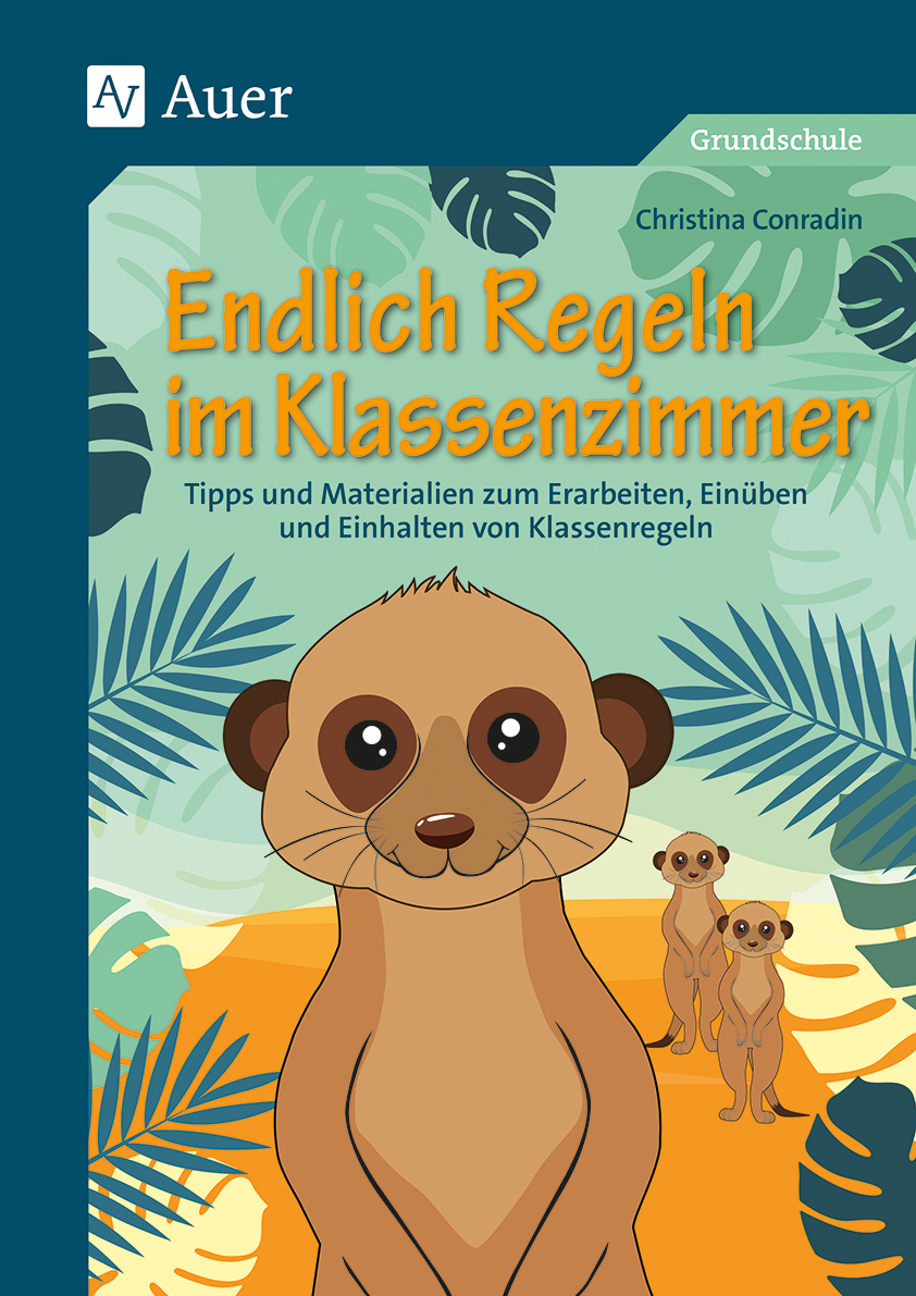Endlich Regeln im Klassenzimmer, Klasse 1-4