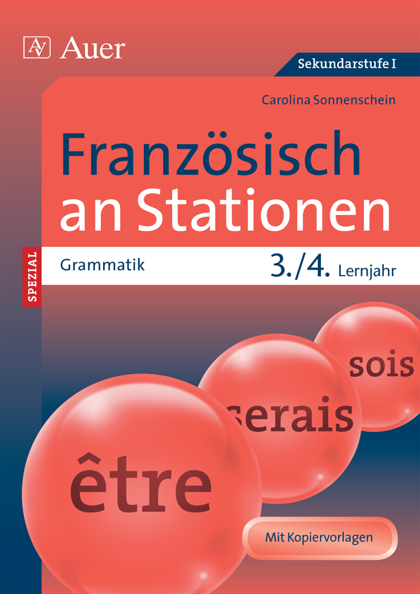 Französisch an Stationen SPEZIAL Grammatik Lj. 3-4