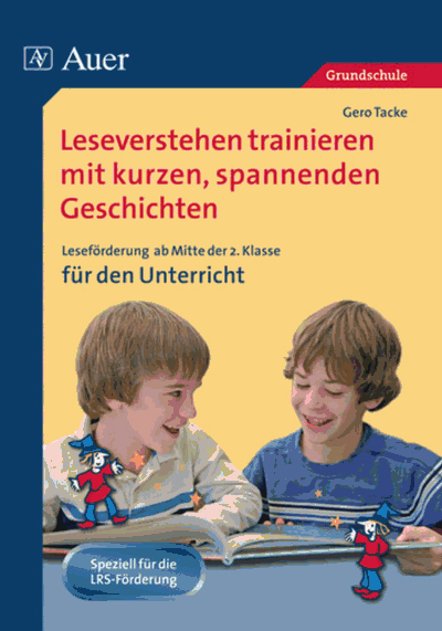 Leseverstehen trainieren mit kurzen spannenden Geschichten