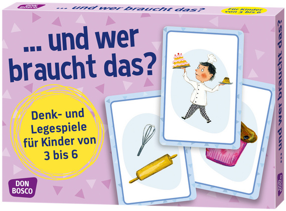 ... und wer braucht das? Denk- und Legespiel für Kinder von 3 bis 6 Jahre