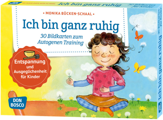 Ich bin ganz ruhig. 30 Bildkarten zum Autogenen Training, 4 bis 8 Jahre