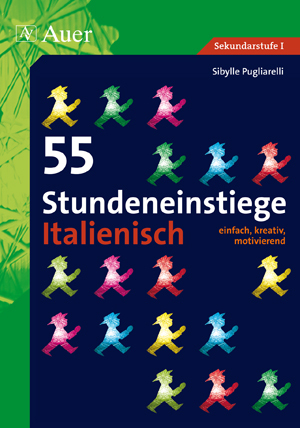 55 Stundeneinstiege Italienisch, Buch, 5. bis 13. Klasse