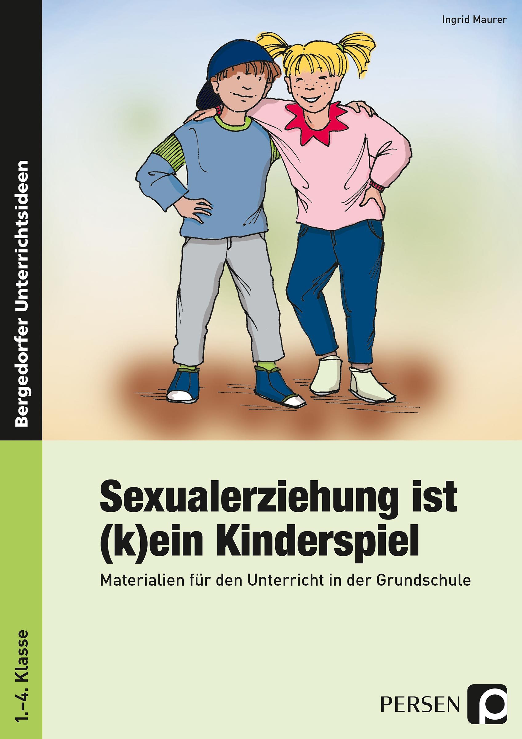 Sexualerziehung ist (k)ein Kinderspiel, Buch, 1.-4. Klasse