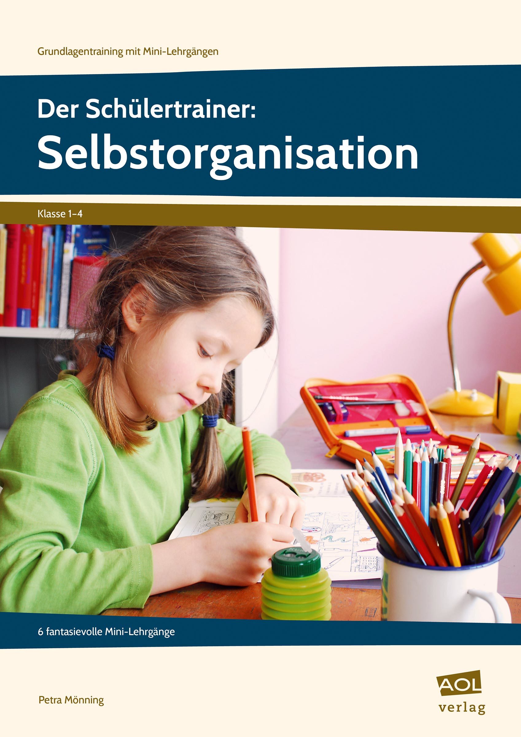 Der Schülertrainer: Selbstorganisation, Buch, 1.-4. Klasse