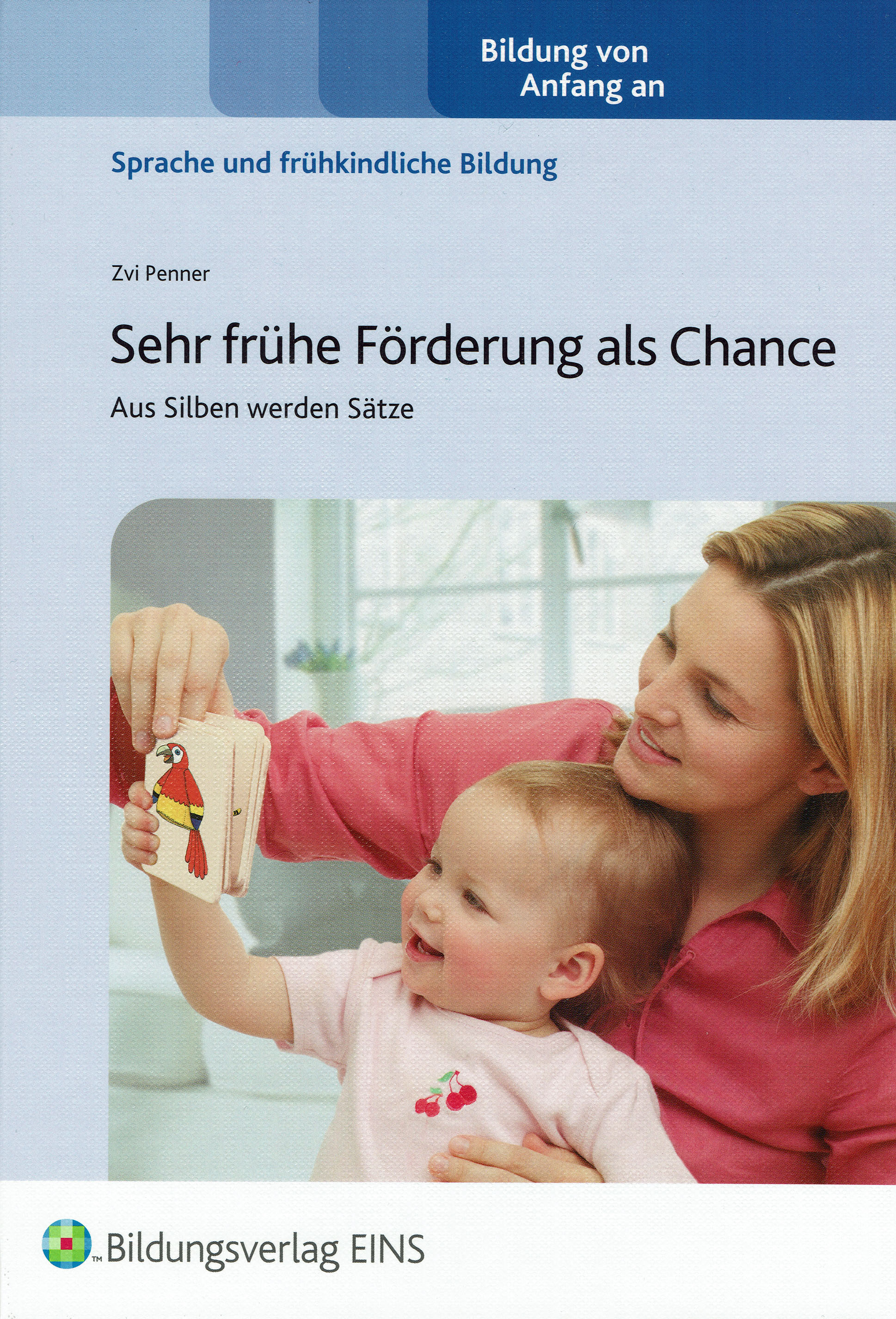 Kon-Lab Buch Sehr frühe Förderung als Chance, 0-10 Jahre