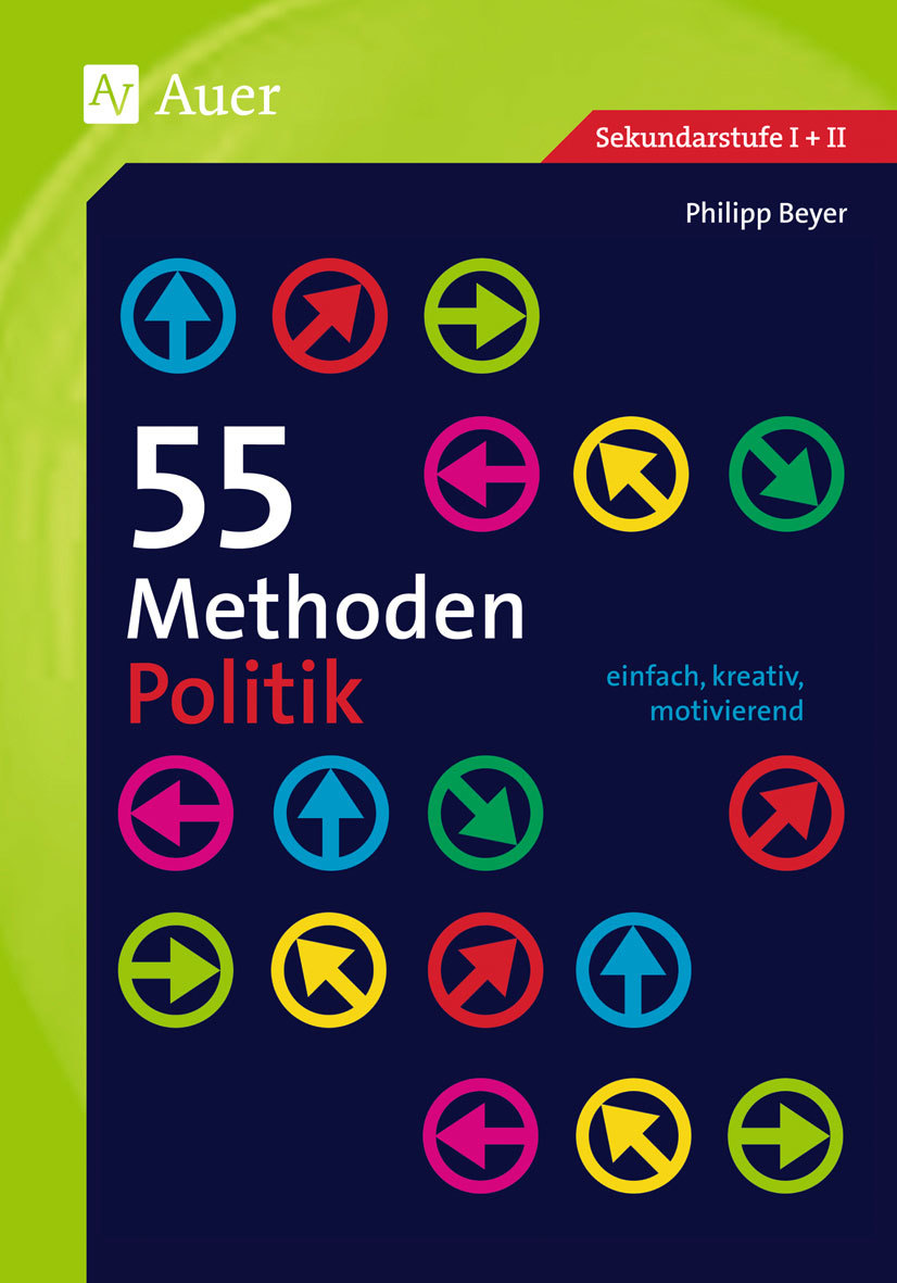55 Methoden Politik, Buch, 5. bis 13. Klasse