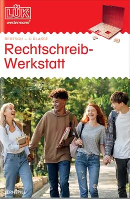 LÜK Rechtschreib-Werkstatt, 6. Klasse
