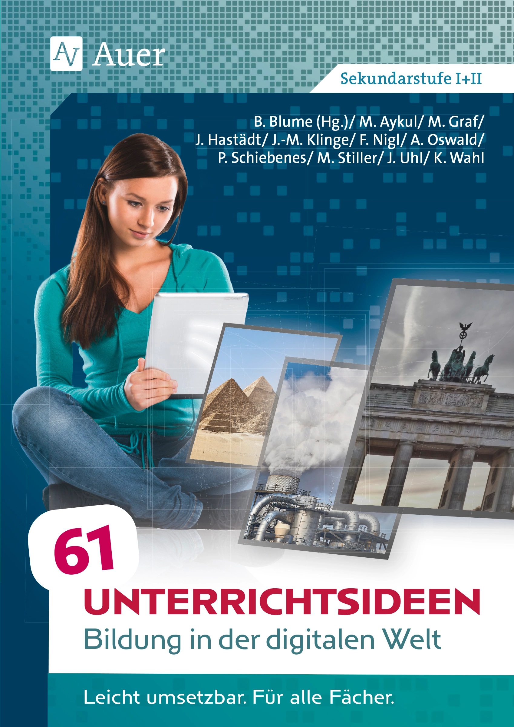 61 Unterrichtsideen Bildung in der digitalen Welt, Buch, 5. bis 13. Klasse