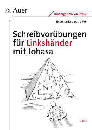 Schreibvorübungen für Linkshänder mit Jobasa, Teil 2, Buch, 1. Klasse/Vorschule