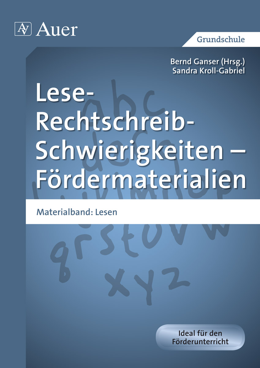 Lese-Rechtschreib-Schwierigkeiten - Fördermaterialien 2